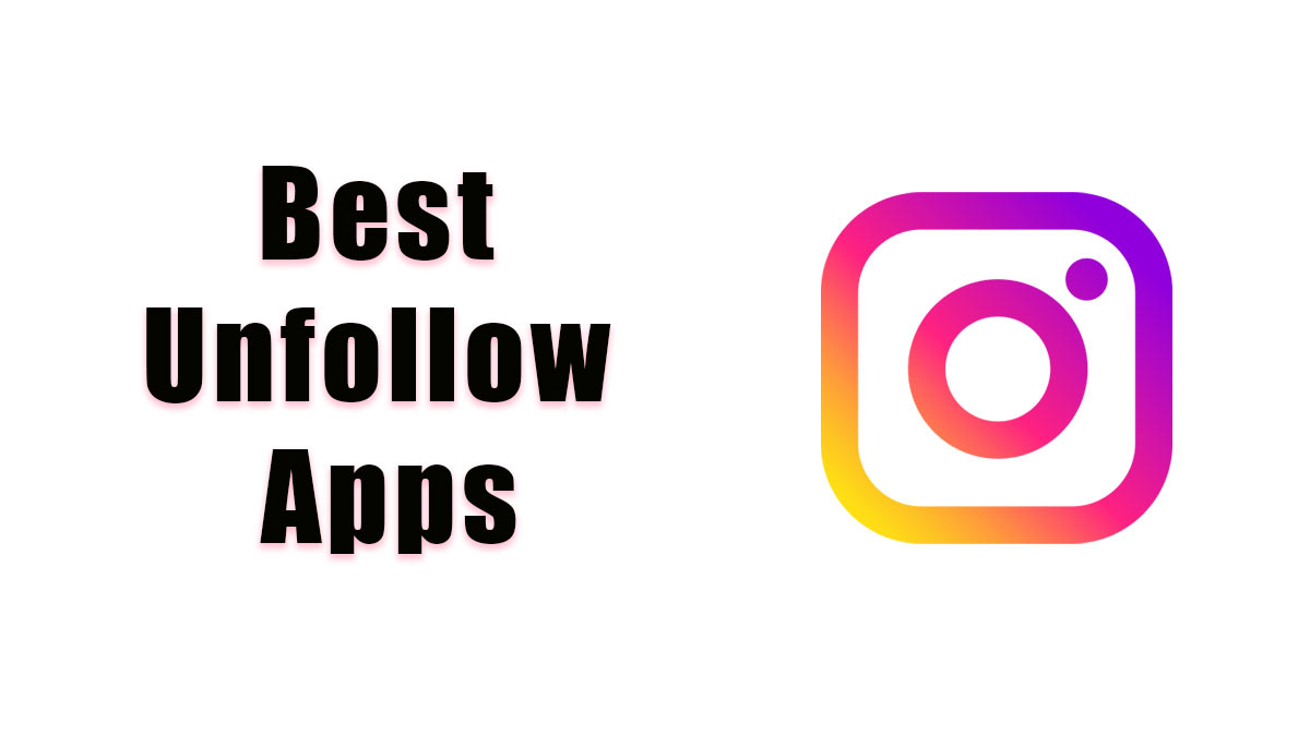 unfollow apps for instagram